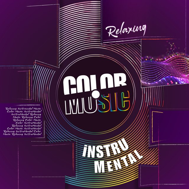 Color Music Instrumental "Relaxing"