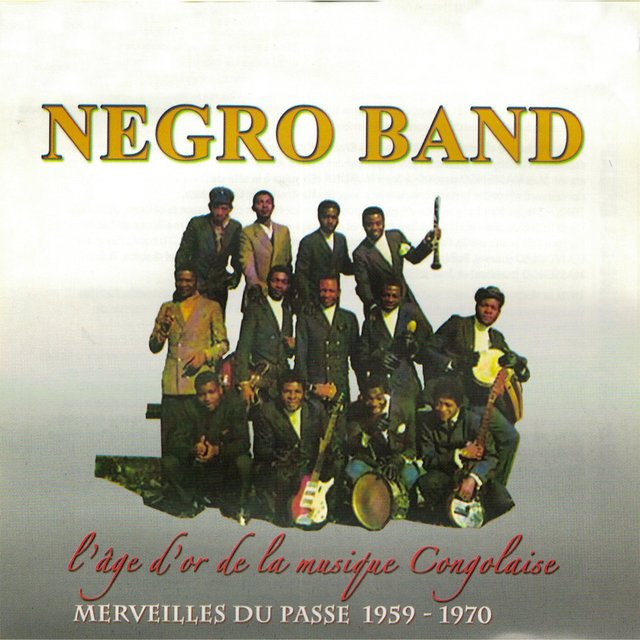 Couverture de L'age d'or de la musique Congolaise (Merveilles du passé 1959-1970)