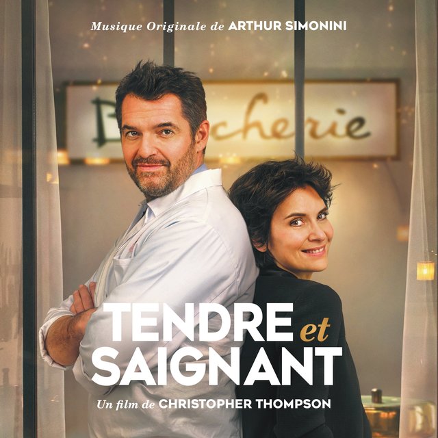 Couverture de Tendre et saignant (bande originale du film)