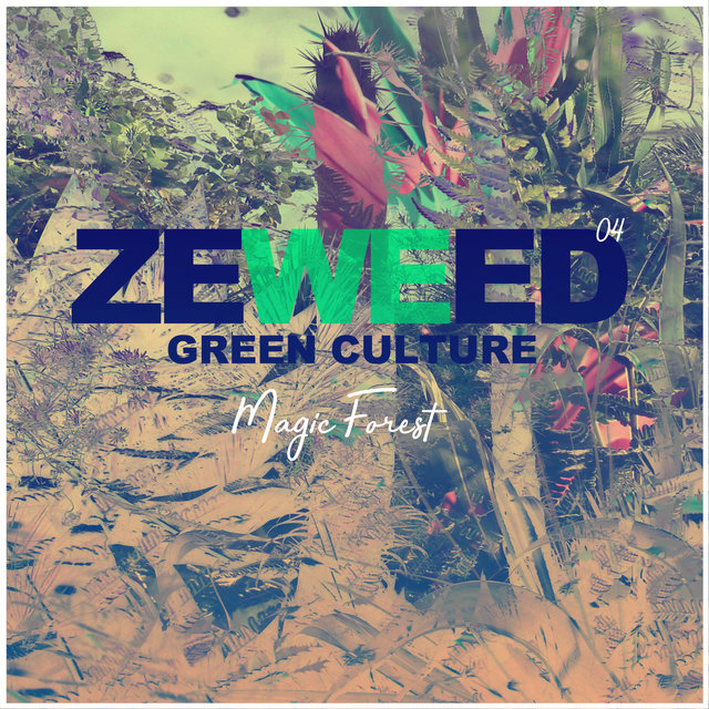 Couverture de Zeweed 04 (Magic Forest Green Culture)