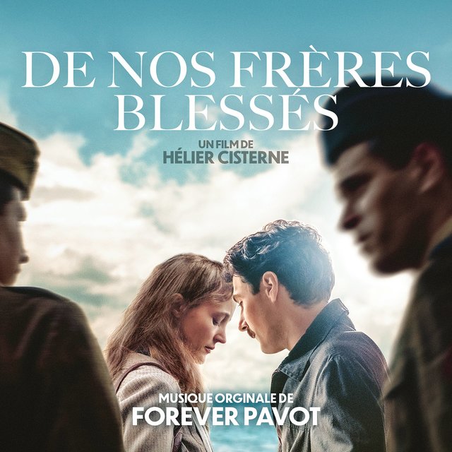 Couverture de De Nos Frères Blessés (Bande originale du film)