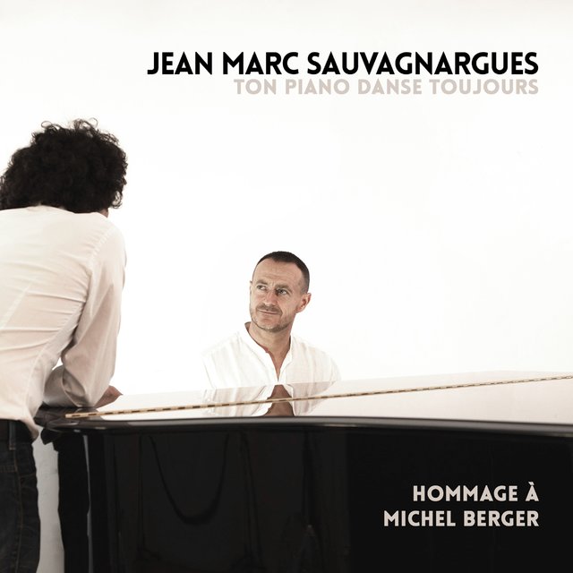 Couverture de Ton piano danse toujours (Hommage à Michel Berger)