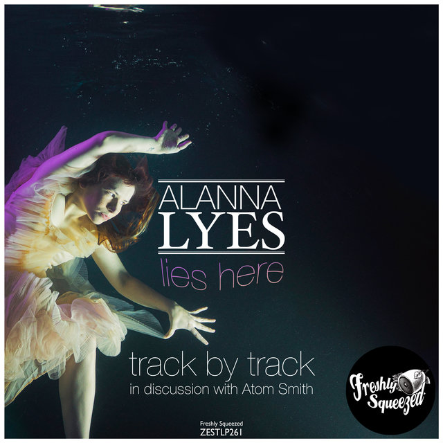 Lies Here - Track by Track