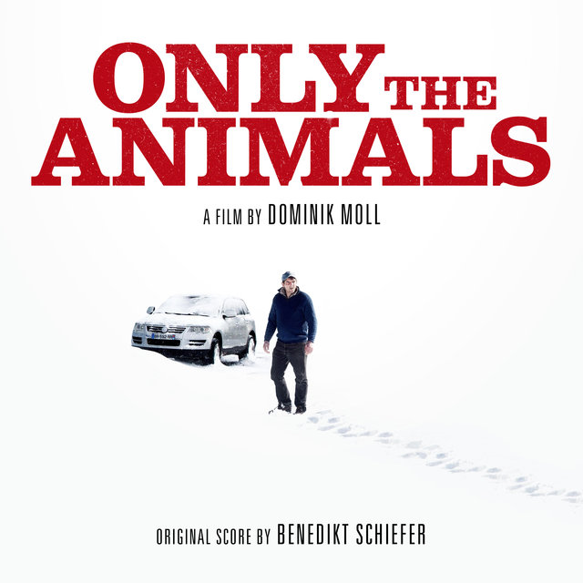 Couverture de Only the Animals (Original Soundtrack)