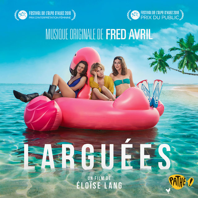 Couverture de Larguées (Bande originale du film)