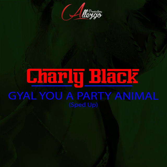 Couverture de Gyal You a Party Animal