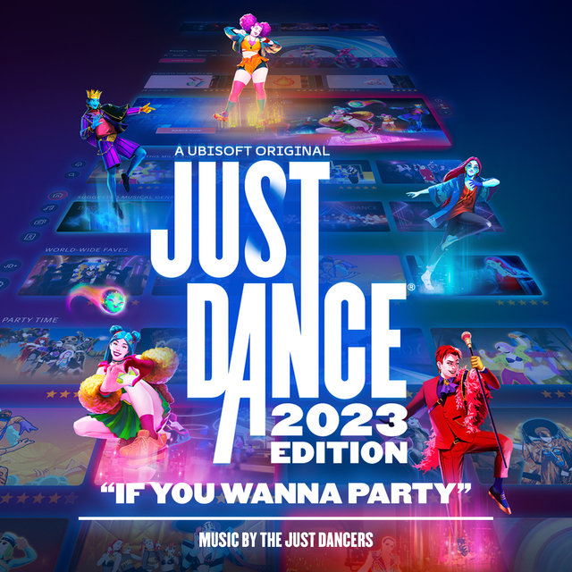 Couverture de If You Wanna Party (Just Dance 2023 Edition)