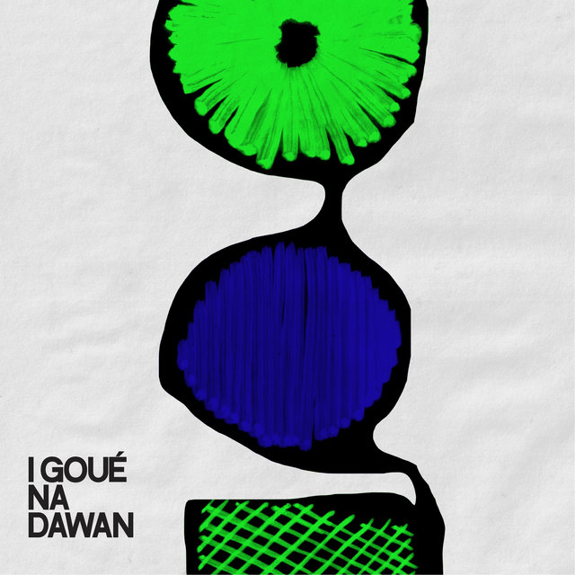 Couverture de I goué na dawan