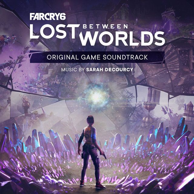 Couverture de Far Cry 6: Lost Between Worlds (Original Game Soundtrack)