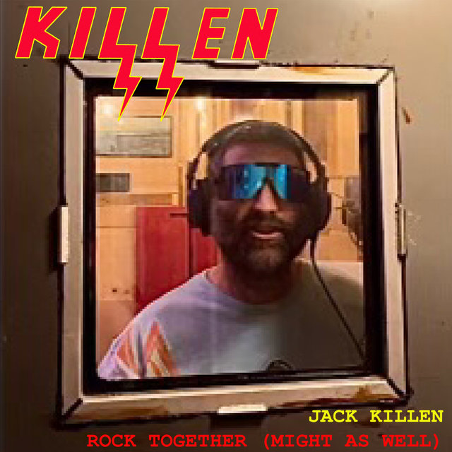 Couverture de Rock Together (Might as Well)