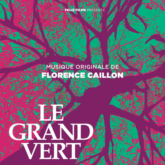 Le grand vert (Bande originale du court-métrage)