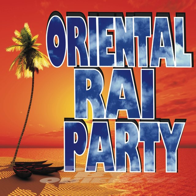 Couverture de Oriental Raï Party