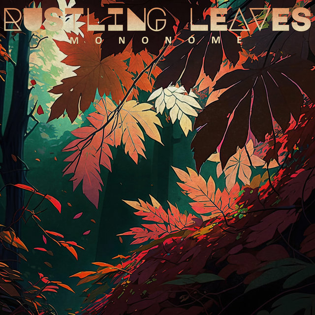 Rustling Leaves