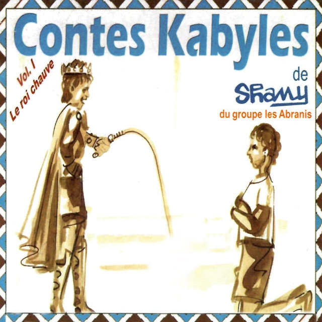 Couverture de Contes Kabyles : Le roi chauve, Vol. 1