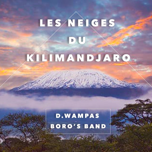 Les neiges du Kilimandjaro