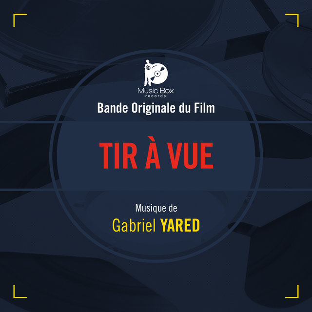 Tir à vue (Bande originale du film)