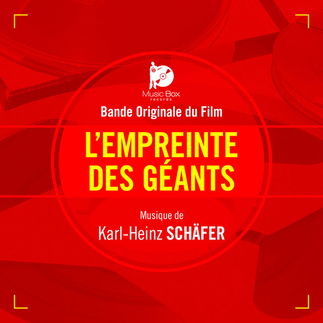 L'empreinte des géants (Bande originale du film)