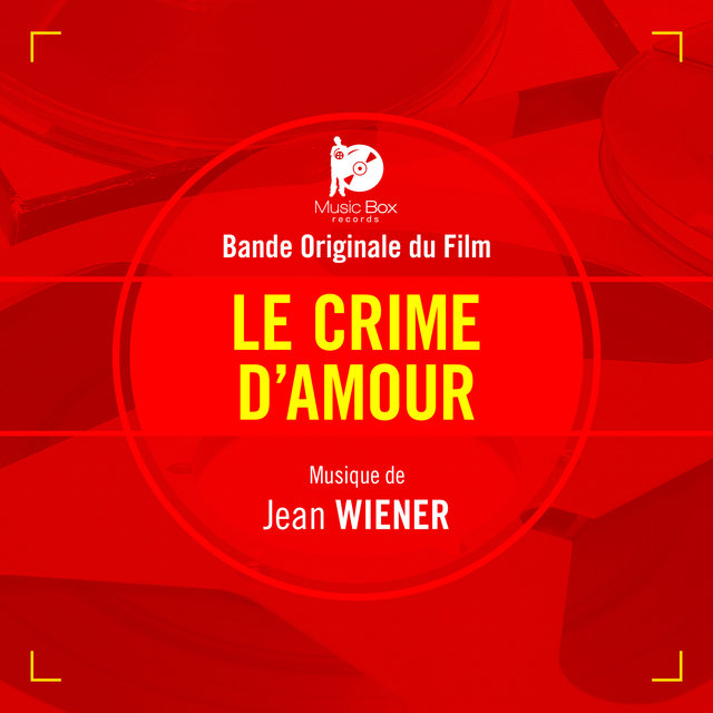 Couverture de Le crime d'amour (Bande originale du film)