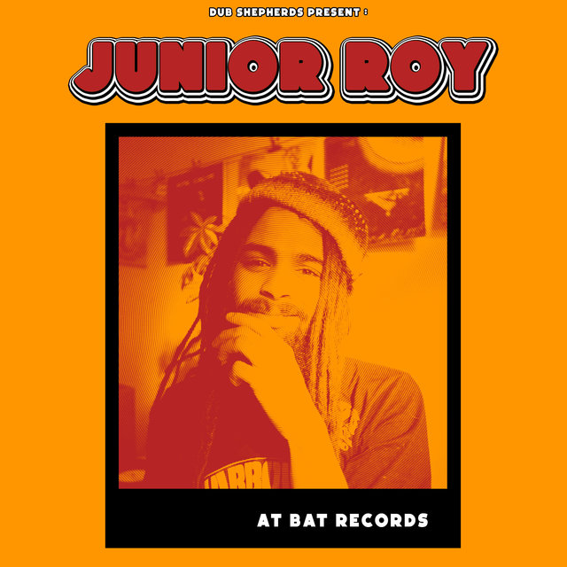 Couverture de Junior Roy at BAT Records