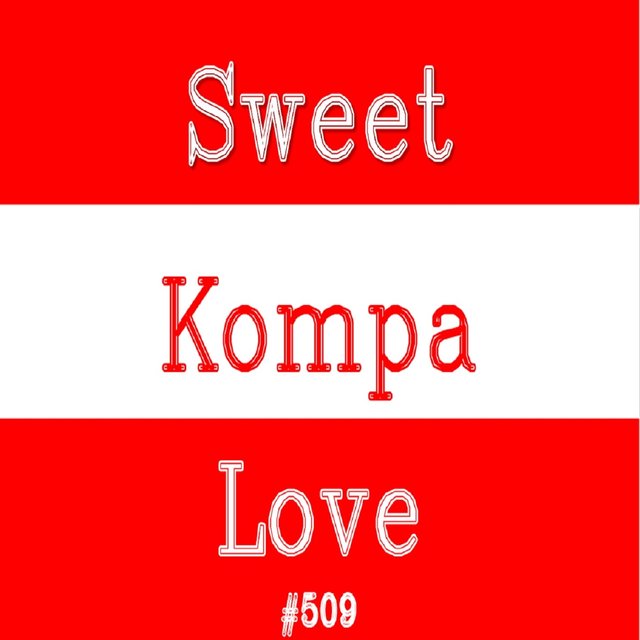 Sweet Kompa Love #509