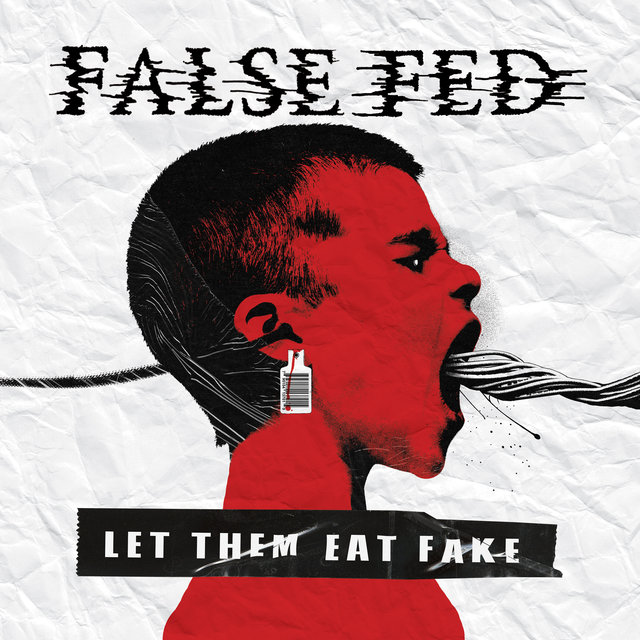 Couverture de Let Them Eat Fake