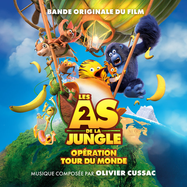 Couverture de Les as de la jungle 2 - Opération tour du monde (Bande originale du film)