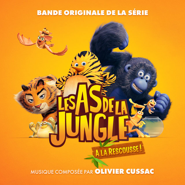 Couverture de Les as de la jungle à la rescousse ! (Bande originale de la série)