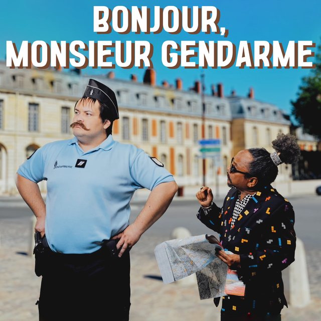 Couverture de Bonjour, Monsieur Gendarme