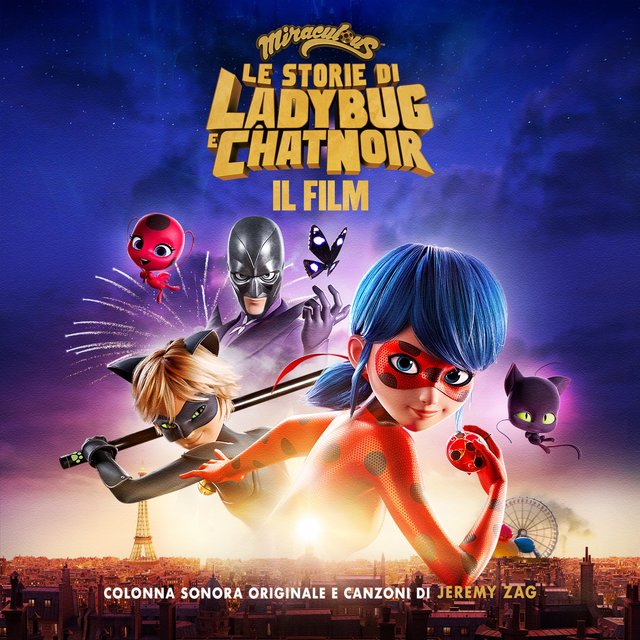 Couverture de Miraculous: Le storie di Ladybug e Chat Noir, Il film (Original Soundtrack)