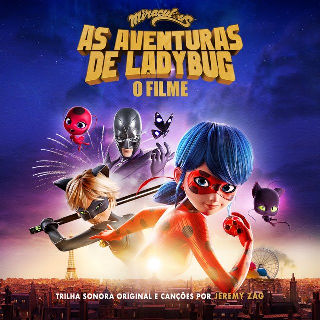 Miraculous: As Aventuras de Ladybug, O Filme (Original Soundtrack)