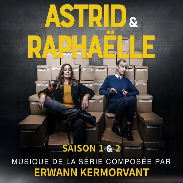 Couverture de Astrid & Raphaëlle, Saison 1 et 2 (Musique de la série)