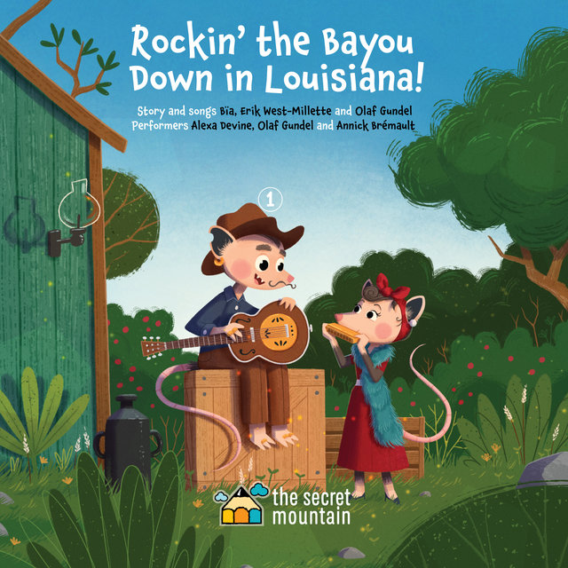 Couverture de Rockin' the Bayou Down in Louisiana! (We're a Possum Family Band)