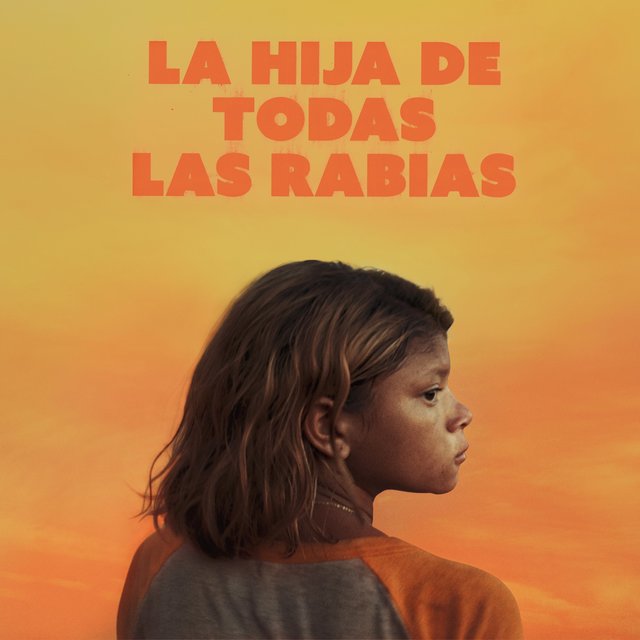 La hija de todas las rabias (Original Score)