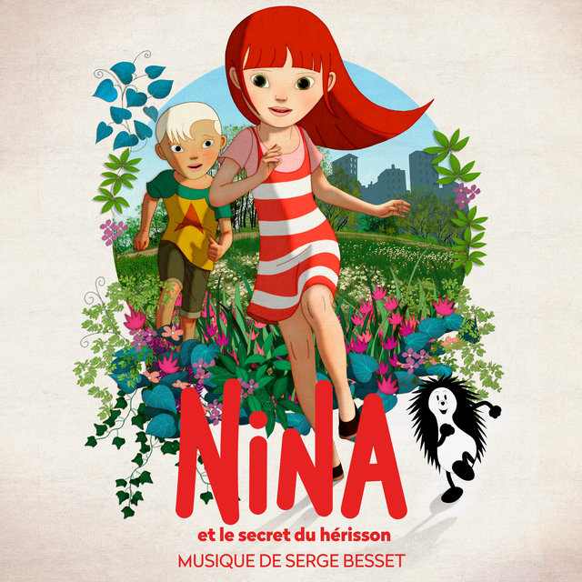 Couverture de Nina et le secret du hérisson (Bande originale du film)