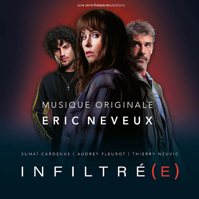 Infiltré(e) (Bande originale de la série)