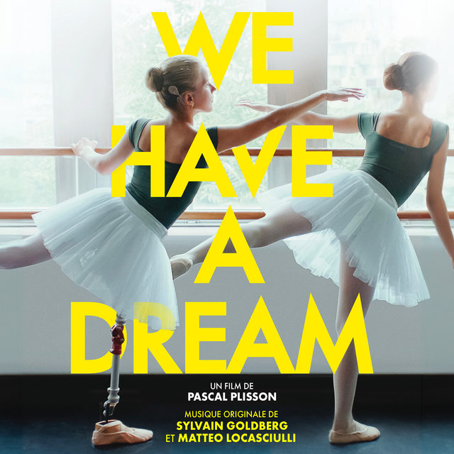 Couverture de We Have a Dream (Original Motion Picture Soundtrack)