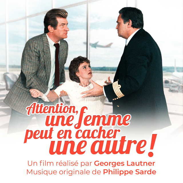 Couverture de Attention une femme peut en cacher une autre (Bande originale du film)