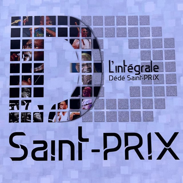 L'intégrale Dédé Saint-Prix