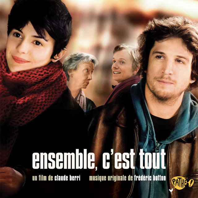 Ensemble c'est tout (Bande originale du film)