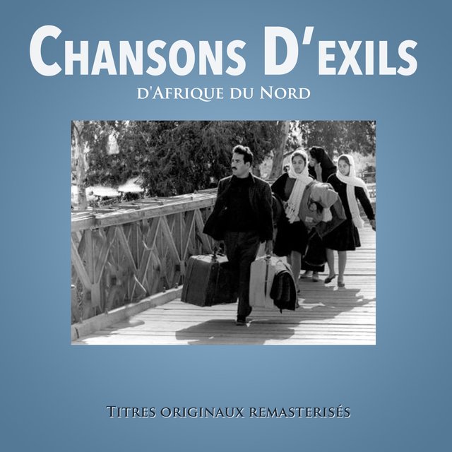 Couverture de Chansons d'exils d'Afrique du Nord