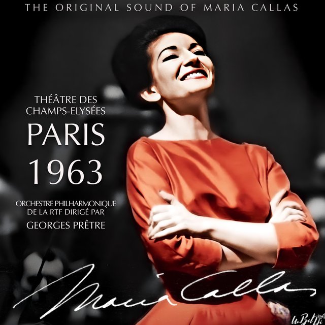 Couverture de The 1963 Recital at the Théâtre des Champs-Elysées, Paris: Works by Berlioz, Bizet, Gluck, Gounod & Massenet (The Original Sound of Maria Callas)