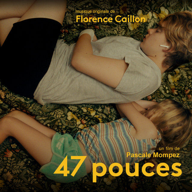 Couverture de 47 pouces (Bande originale du court-métrage)