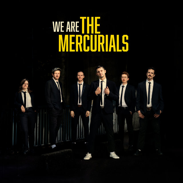 We Are the Mercurials