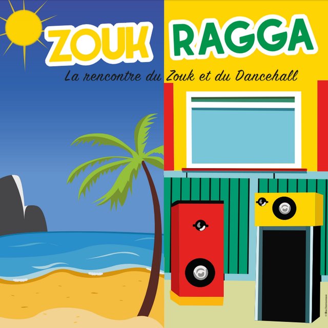 Couverture de Zouk-Ragga "La rencontre du Zouk et du Dancehall"