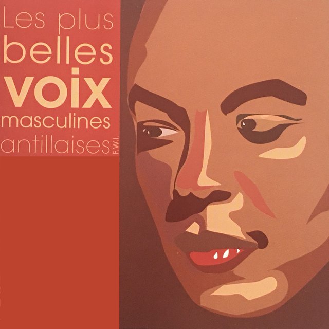 Couverture de Les plus belles voix masculines antillaises (F.W.I)