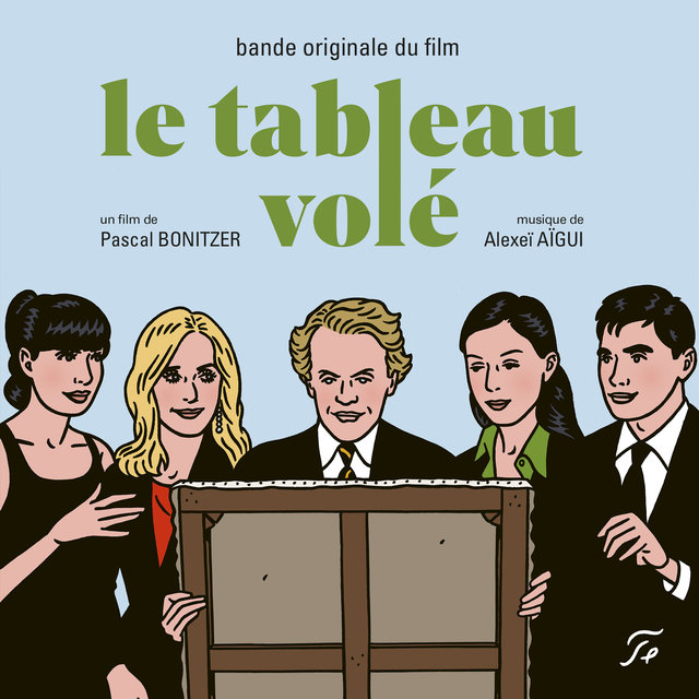 Couverture de Le tableau volé (Bande originale du film)