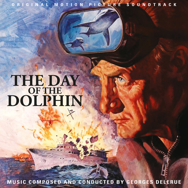 The Day of the Dolphin (Original Motion Picture Soundtrack)