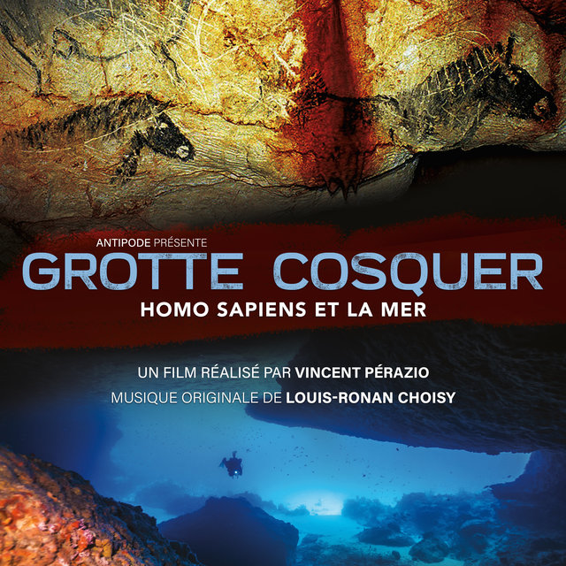 Grotte Cosquer, Homo sapiens et la mer (Bande originale du film)