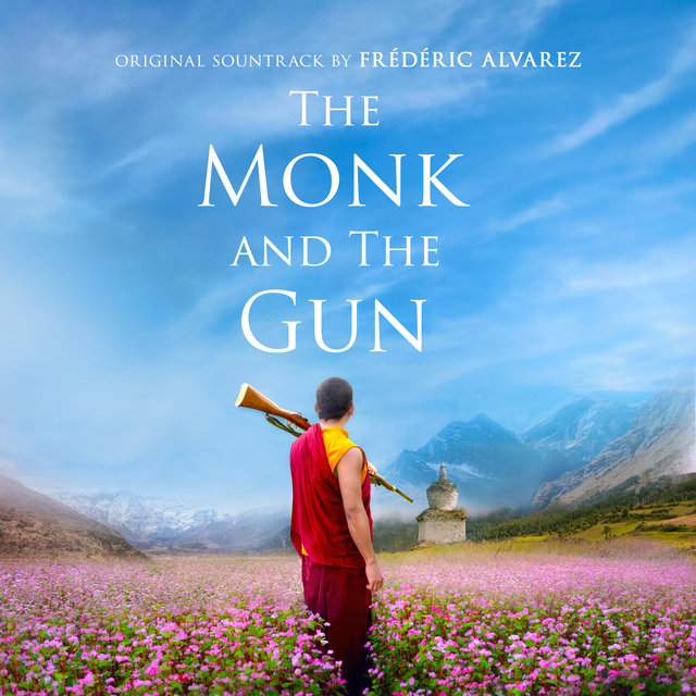 The Monk and the Gun (Original Motion Picture Sountrack)