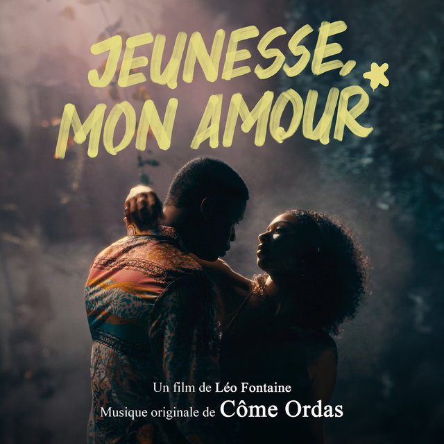 Couverture de Jeunesse, mon amour (Bande originale du film)